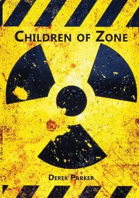 Les enfants de la zone - Children of Zone