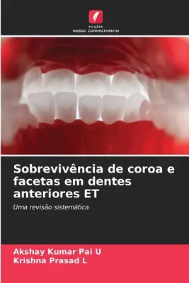 Sobrevivncia de coroa e facetas em dentes anteriores ET