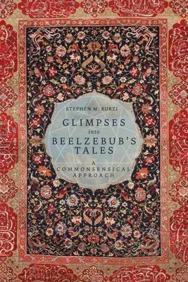 Aperçu des contes de Belzébuth : Une approche sensorielle - Glimpses into Beelzebub's Tales: A Commonsensical Approach