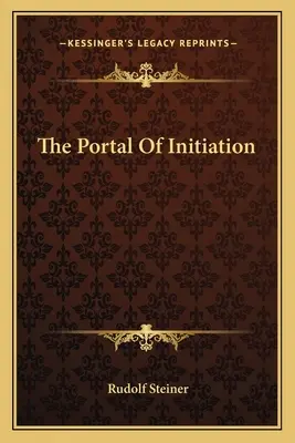 Le portail de l'initiation - The Portal Of Initiation