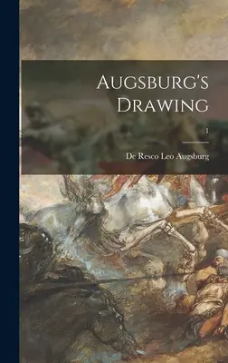 Dessin d'Augsbourg ; 1 - Augsburg's Drawing; 1