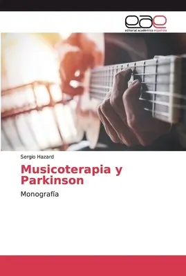 Musicothérapie et Parkinson - Musicoterapia y Parkinson