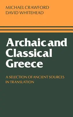La Grèce archaïque et classique - Archaic and Classical Greece