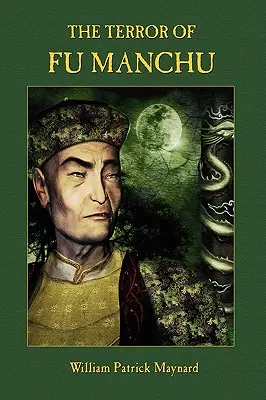 La terreur de Fu Manchu - Édition collector - The Terror of Fu Manchu - Collector's Edition