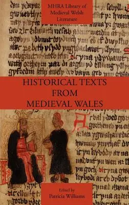 Textes historiques du Pays de Galles médiéval - Historical Texts from Medieval Wales