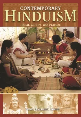 Hindouisme contemporain : Rituel, culture et pratique - Contemporary Hinduism: Ritual, Culture, and Practice