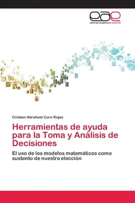 Herramientas de ayuda para la Toma y Anlisis de Decisiones (en anglais) - Herramientas de ayuda para la Toma y Anlisis de Decisiones
