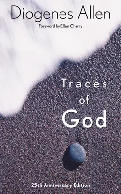 Traces de Dieu : édition du 25e anniversaire - Traces of God: 25th Anniversary Edition