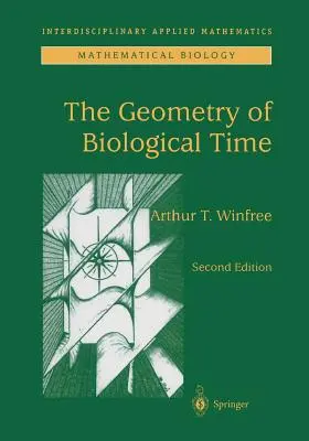 La géométrie du temps biologique - The Geometry of Biological Time