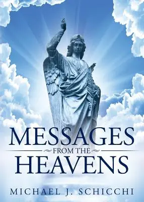Messages du ciel - Messages from the Heavens