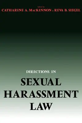 Directions in Sexual Harassment Law (en anglais) - Directions in Sexual Harassment Law