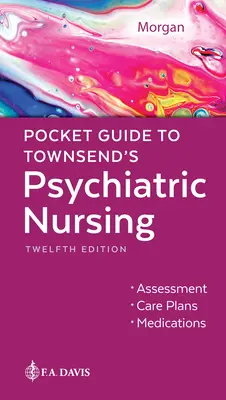 Guide de poche pour les soins infirmiers psychiatriques de Townsend - Pocket Guide to Townsend's Psychiatric Nursing