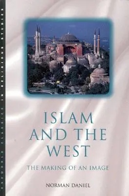 L'Islam et l'Occident - Islam and the West