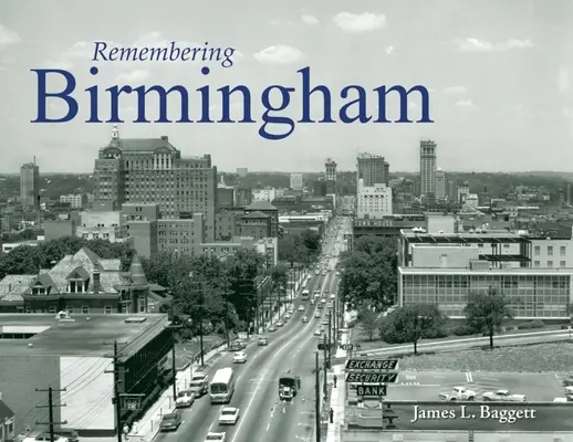 Se souvenir de Birmingham - Remembering Birmingham