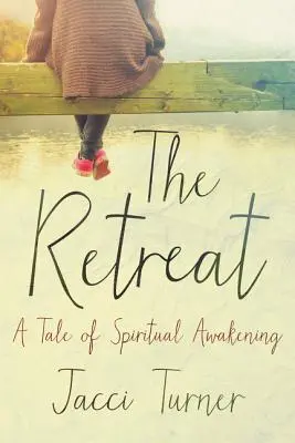 La retraite : Un récit d'éveil spirituel - The Retreat: A Tale of Spiritual Awakening