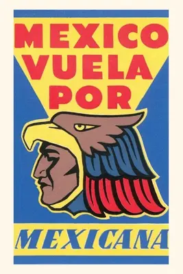 Journal d'époque Affiche de Mexicana Airlines - Vintage Journal Mexicana Airlines Poster