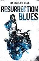 Le blues de la résurrection - Resurrection Blues