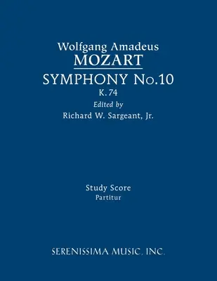 Symphonie n°10, K.74 : Partition d'étude - Symphony No.10, K.74: Study score