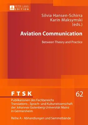 Communication aéronautique : Entre théorie et pratique - Aviation Communication: Between Theory and Practice