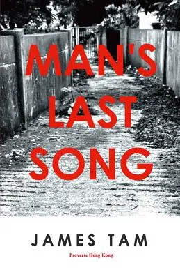 La dernière chanson de l'homme - Man's Last Song