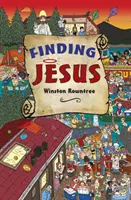 Trouver Jésus - Finding Jesus