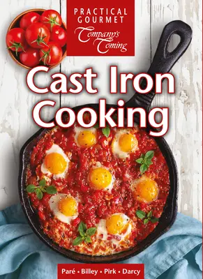 Cuisine en fonte - Cast Iron Cooking