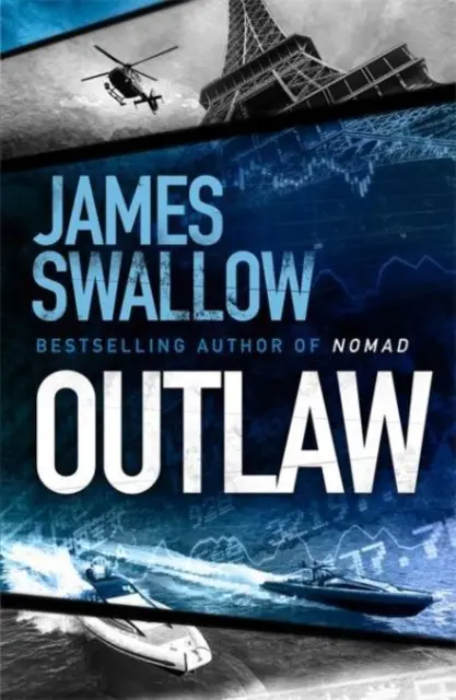 Outlaw - Le nouveau thriller incroyable du maître de l'espionnage moderne - Outlaw - The incredible new thriller from the master of modern espionage