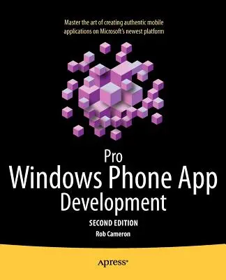 Développement d'applications pour Windows Phone - Pro Windows Phone App Development