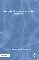 Renforcement du son pour les ingénieurs du son - Sound Reinforcement for Audio Engineers