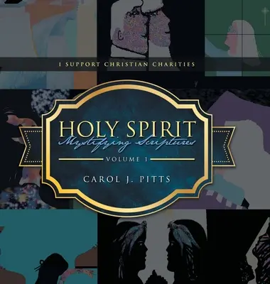 Écritures mystificatrices du Saint-Esprit - Holy Spirit Mystifying Scriptures