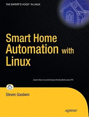 Domotique intelligente avec Linux - Smart Home Automation with Linux