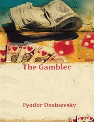 Le joueur - The Gambler