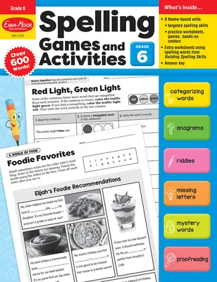 Jeux et activités d'orthographe, 6e année Ressource pour l'enseignant - Spelling Games and Activities, Grade 6 Teacher Resource