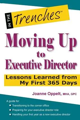Passer au poste de directeur exécutif : Leçons tirées de mes 365 premiers jours - Moving Up to Executive Director: Lessons Learned from My First 365 Days