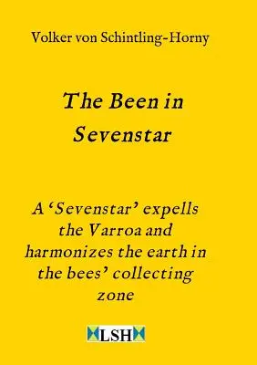 L'être en sept-étoiles - The Been in Sevenstar