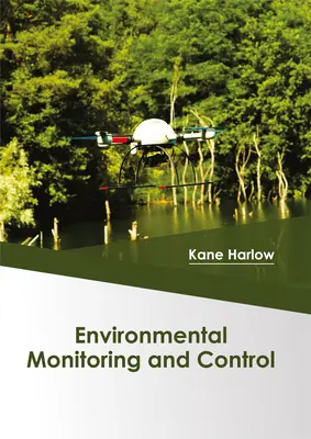 Surveillance et contrôle de l'environnement - Environmental Monitoring and Control