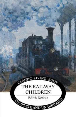 Les enfants du chemin de fer - The Railway Children