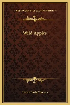 Les pommes sauvages - Wild Apples