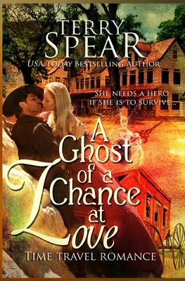 Le fantôme d'une chance d'amour - A Ghost of a Chance at Love
