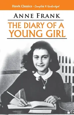 Le journal d'une jeune fille - The Diary of a Young Girl