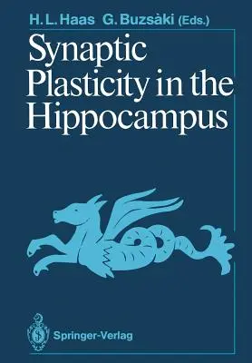 Plasticité synaptique dans l'hippocampe - Synaptic Plasticity in the Hippocampus
