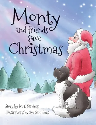 Monty et ses amis sauvent Noël - Monty and Friends Save Christmas