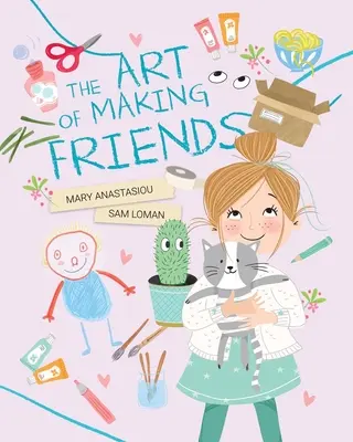 L'art de se faire des amis - The Art of Making Friends