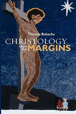 La christologie en marge - Christology from the Margins