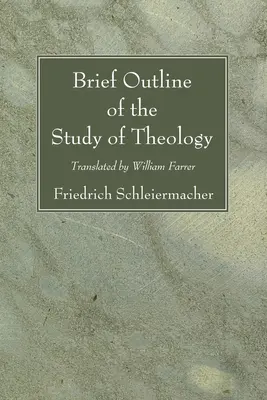 Bref aperçu de l'étude de la théologie - Brief Outline of the Study of Theology