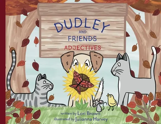 Adjectifs : Dudley et ses amis - Adjectives: Dudley and Friends