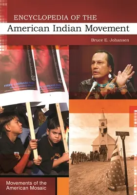 Encyclopédie du mouvement indien américain - Encyclopedia of the American Indian Movement