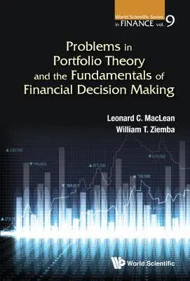 Problèmes de la théorie du portefeuille et des fondements de la prise de décision financière - Problems in Portfolio Theory and the Fundamentals of Financial Decision Making