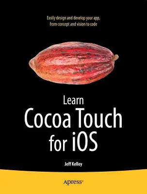 Apprendre Cocoa Touch pour iOS - Learn Cocoa Touch for iOS
