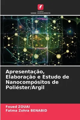 Présentation, élaboration et étude de nanocomposites de Polister/Argil - Apresentao, Elaborao e Estudo de Nanocompsitos de Polister/Argil